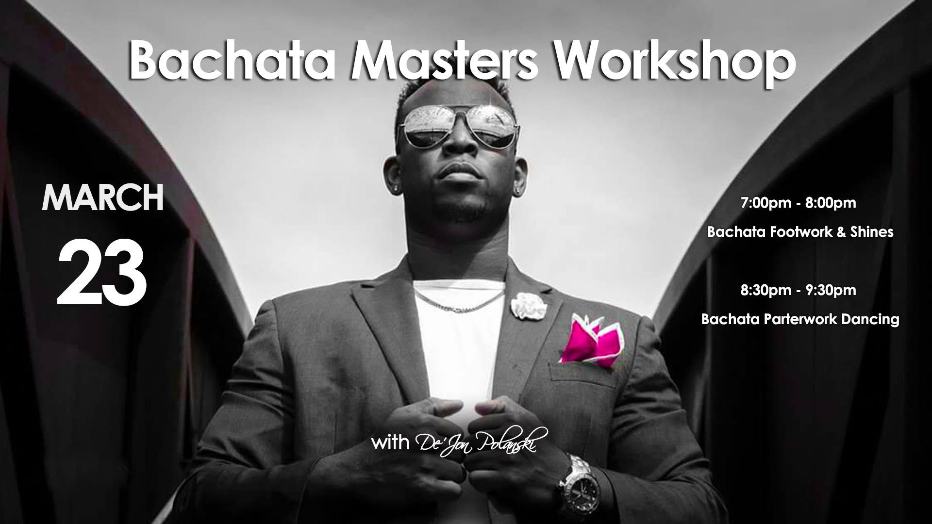 Bachata Masters Workshop with De'Jon