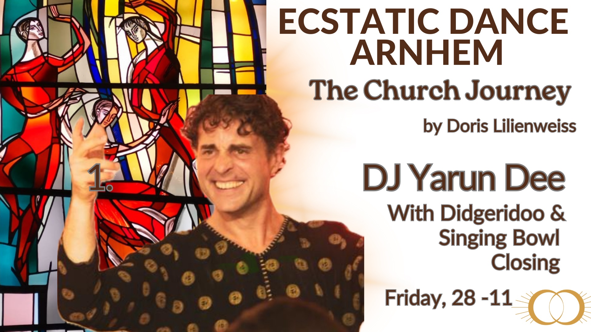 Ecstatic Dance Arnhem - THE CHURCH JOURNEY with Yarun Dee