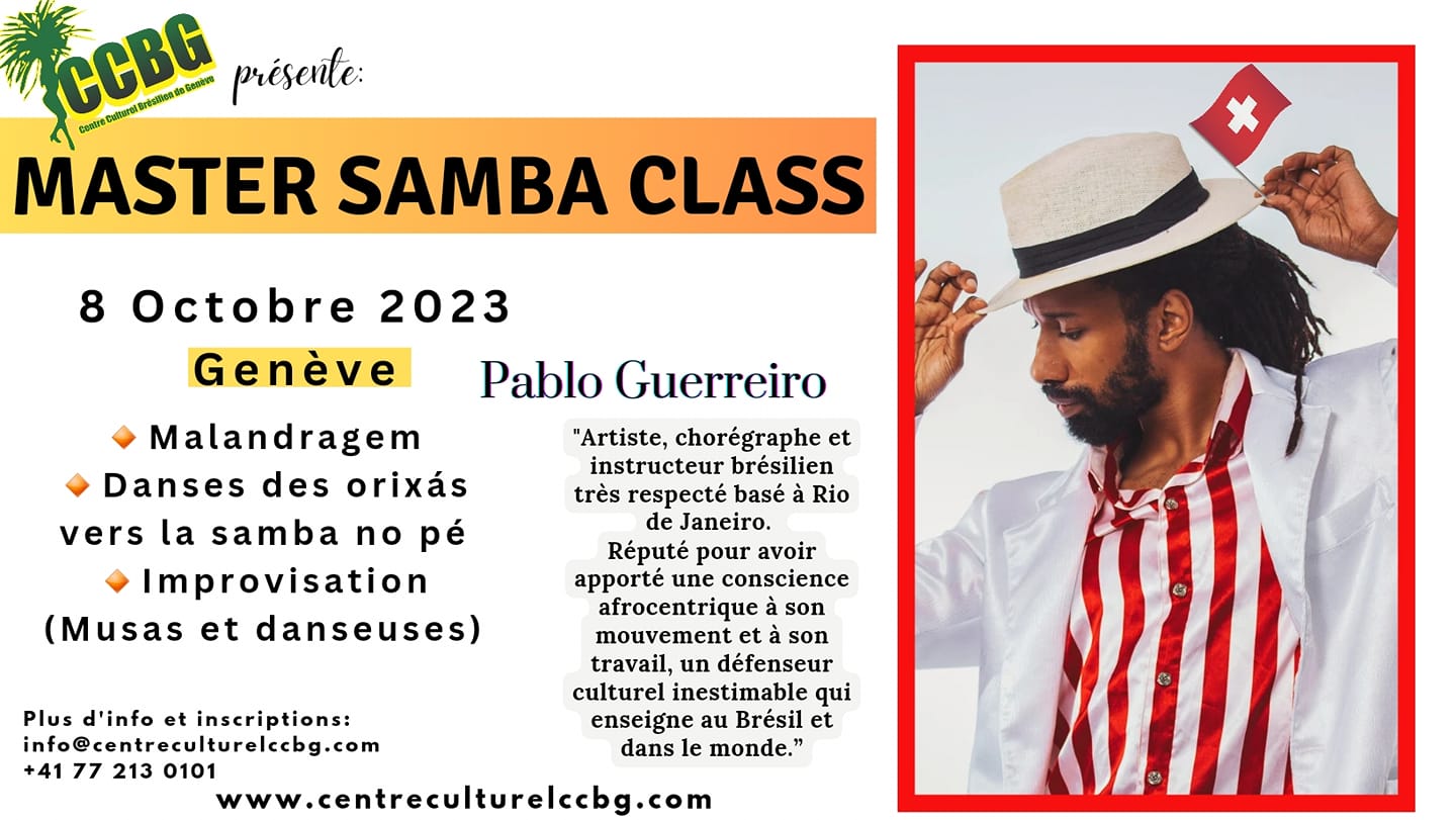MASTER SAMBA CLASS - Pablo Guerreiro - GENÈVE & GLAND Master Samba Class - Genève