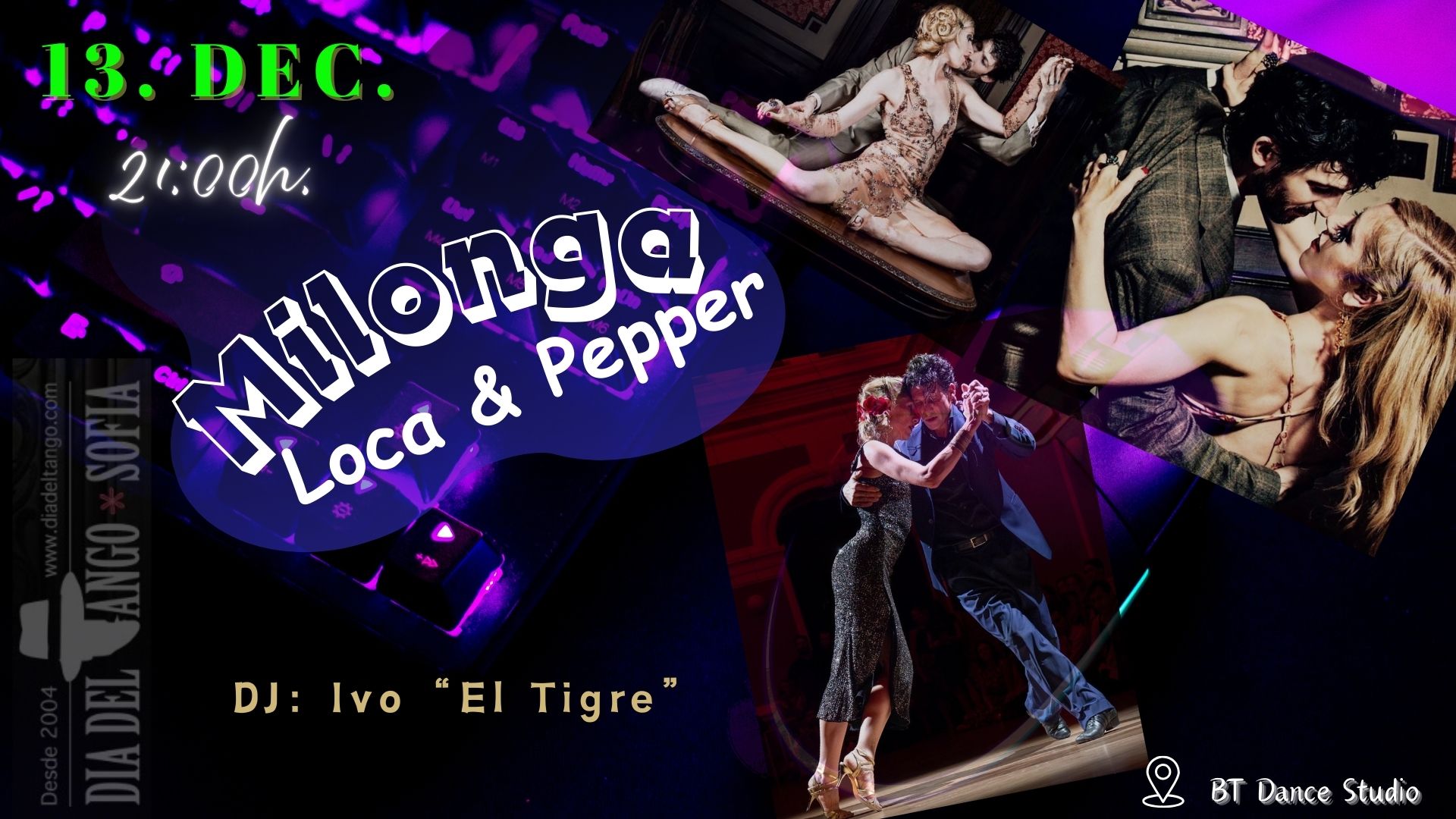 Milonga Loca & Pepper - "Dia del Tango Weekend" Edition* - DJ Ivo El Tigre