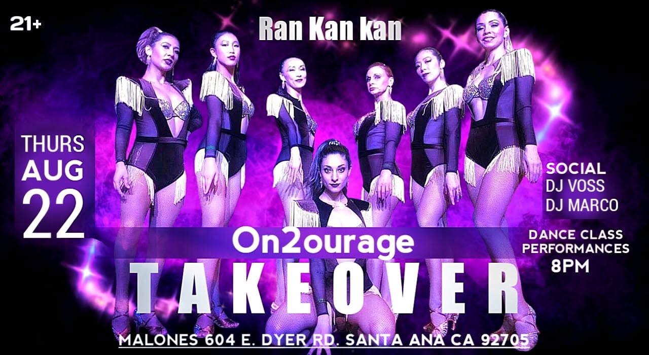 RanKanKan On2ourage TAKEOVER Salsa Bachata Aug22th