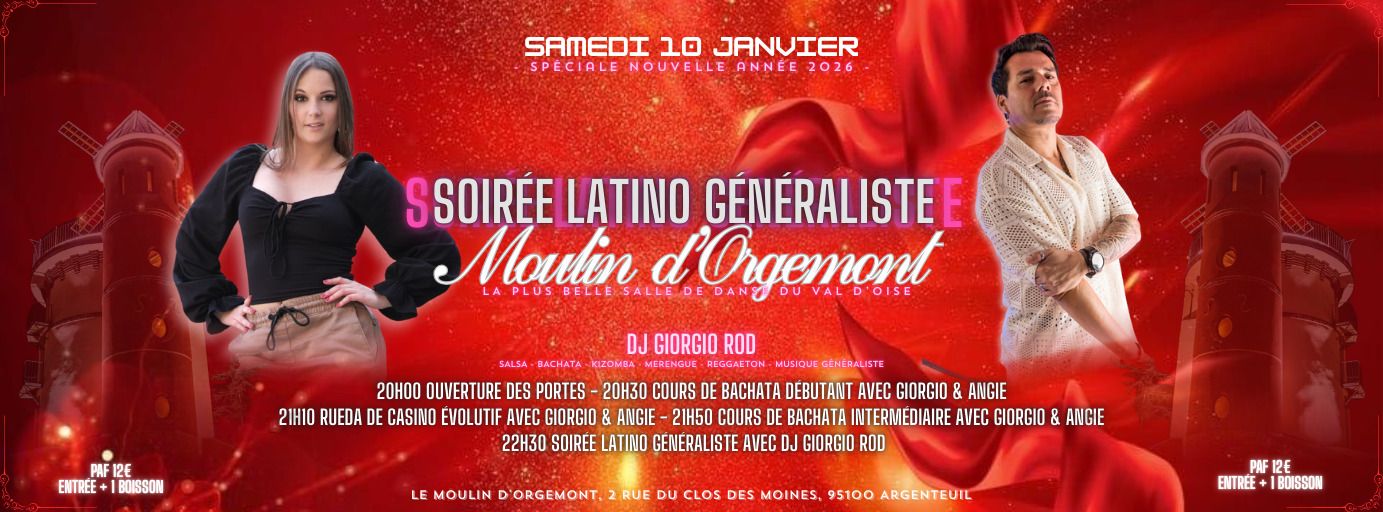 Samedi 10 Janvier 2026 Soirée Latino Généraliste avec Dj Giorgio Rod au Moulin d'Orgemont