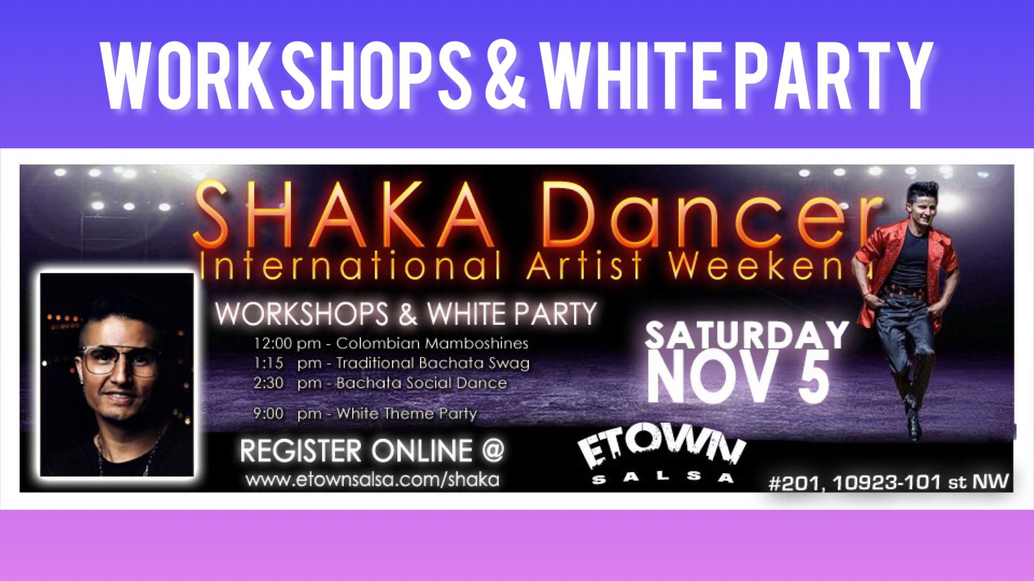SALSA & BACHATA WORKSHOPS & WHITE PARTY