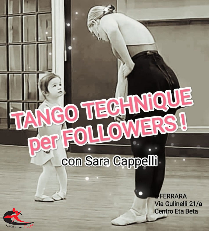 Tango Technique per follower con Sara Cappelli