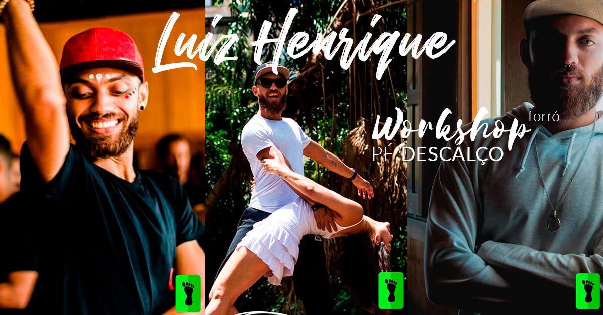 Workshop de Forró Pé Descalço em Floripa com Luiz Henrique