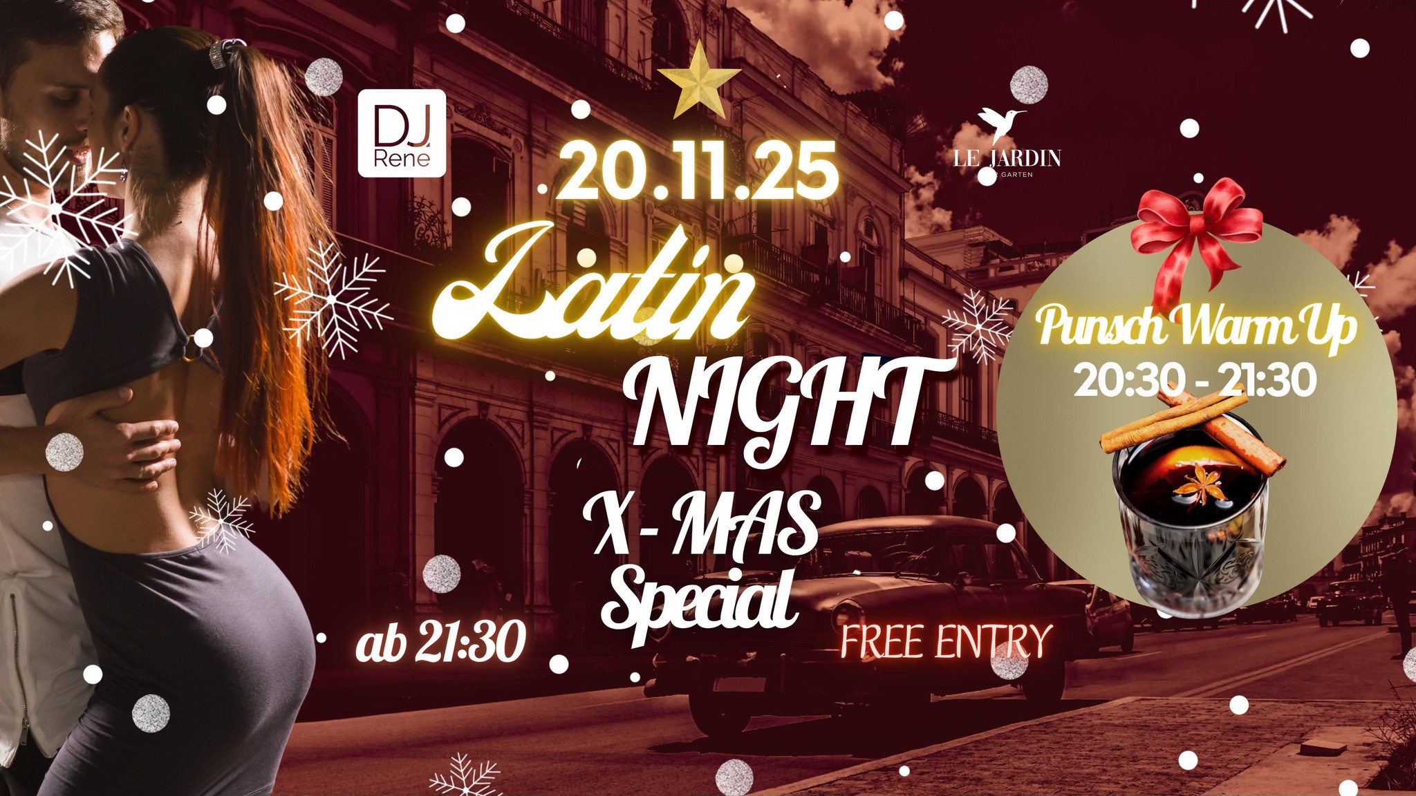 🎉LATIN NIGHT X-Mas Special - mit Punsch Warm-Up🍹by Le Jardin & DJ René Eintritt frei