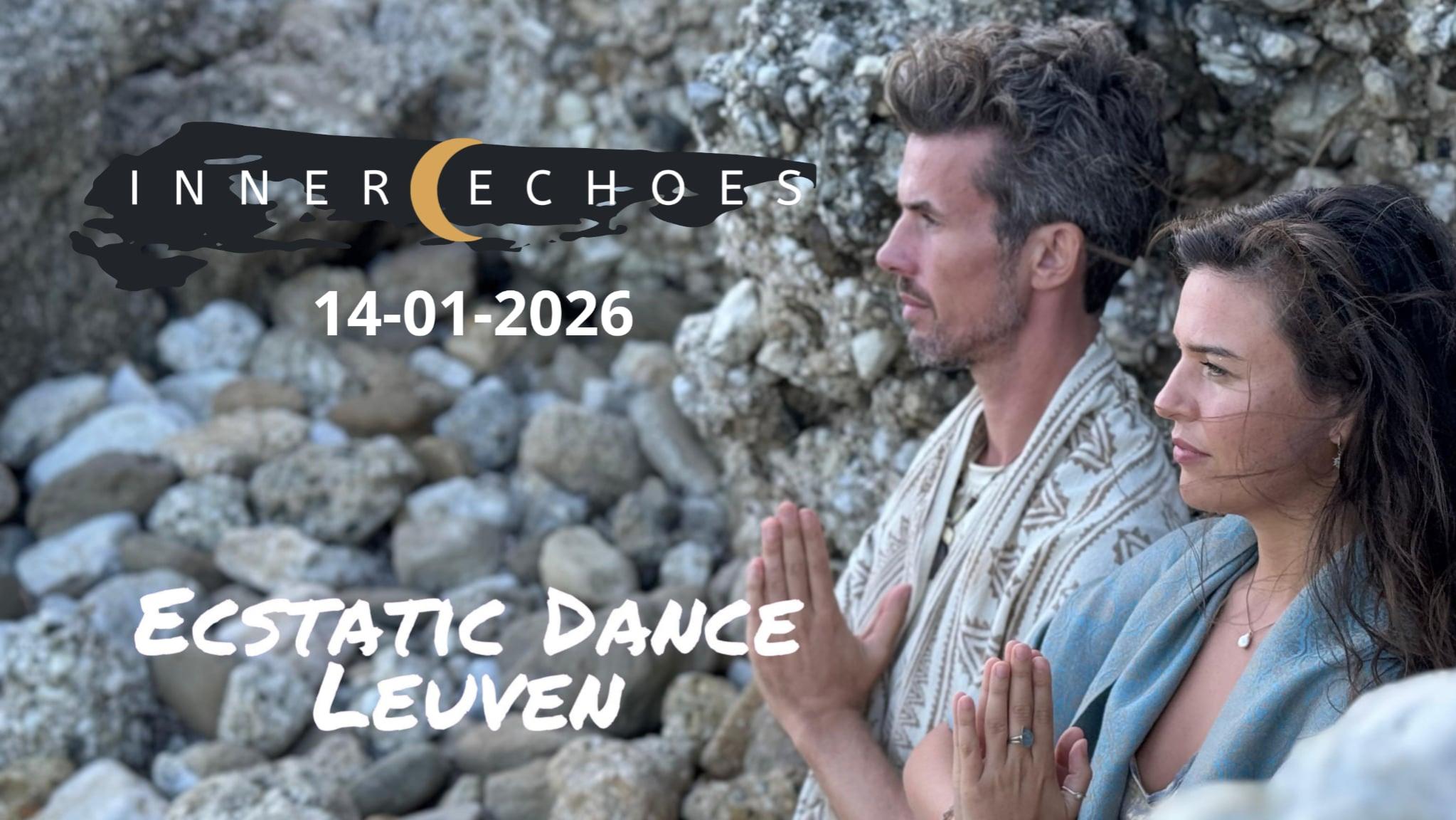Ecstatic Dance Leuven *Inner Echoes* with live music & soundjourney