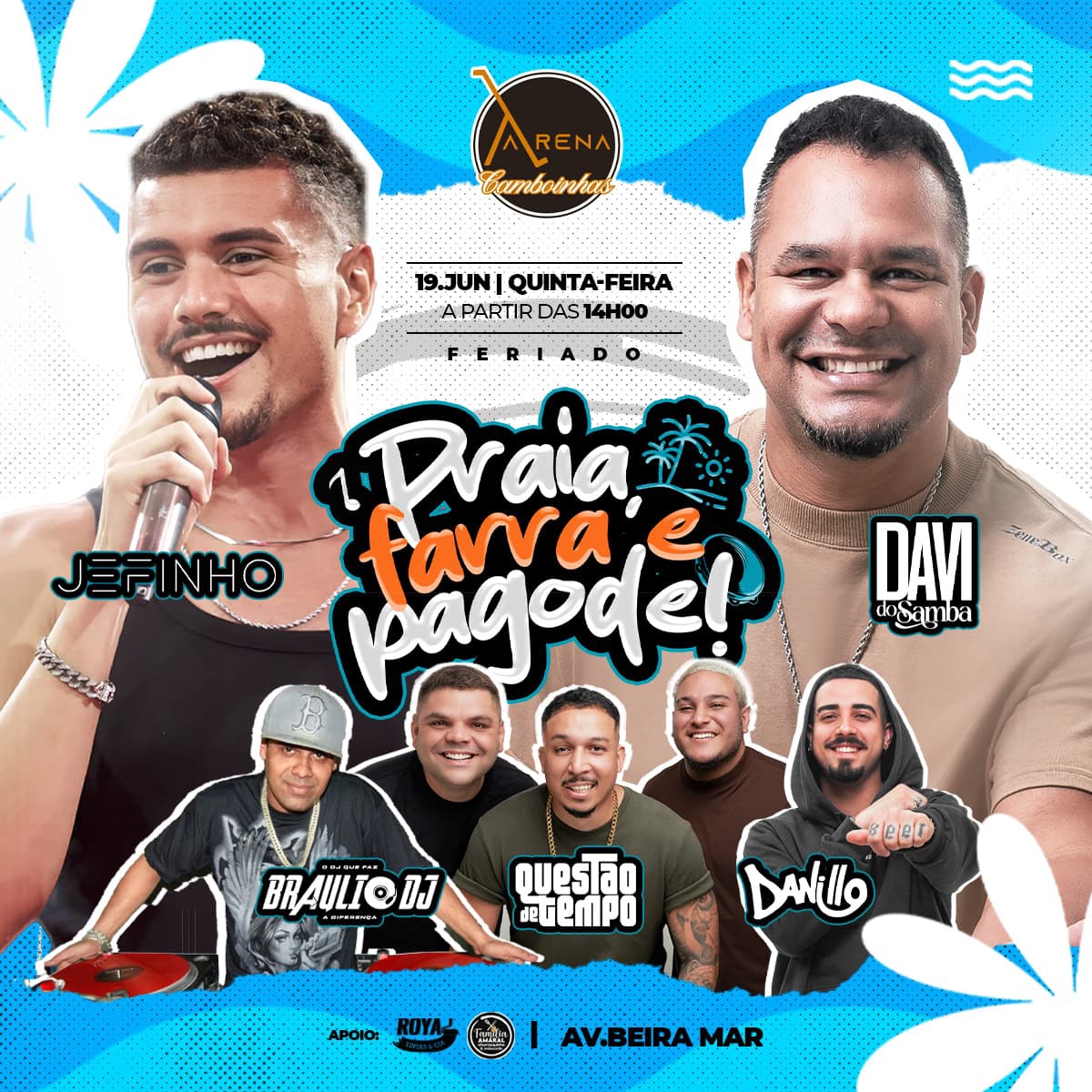 Farra, Praia e Pagode Camboinhas