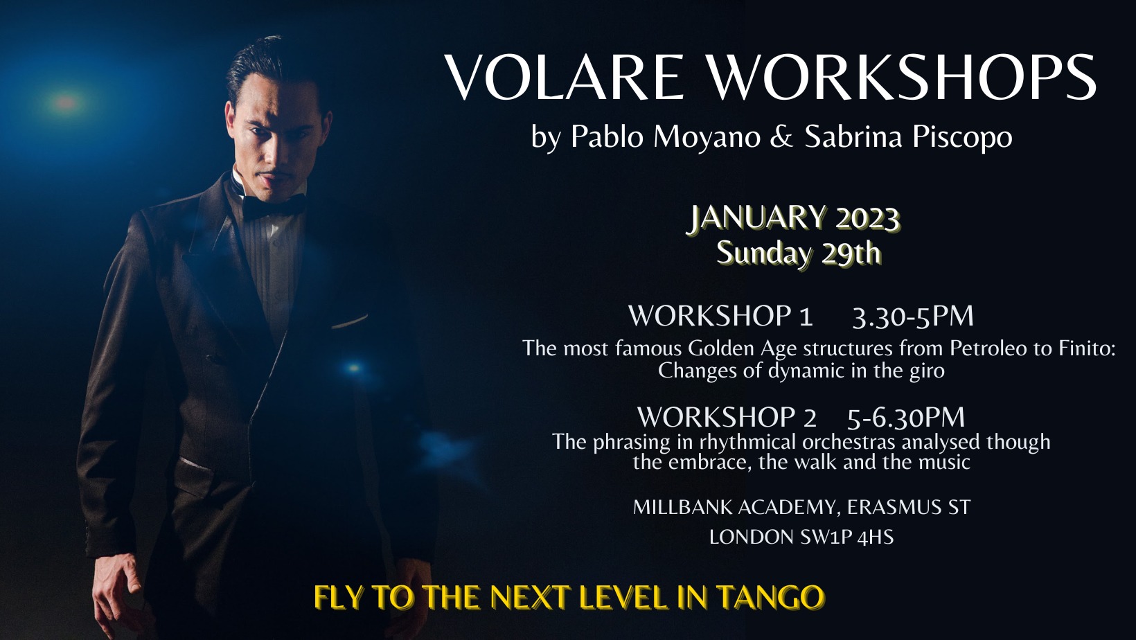 VOLARE WORKSHOPS with PABLO MOYANO