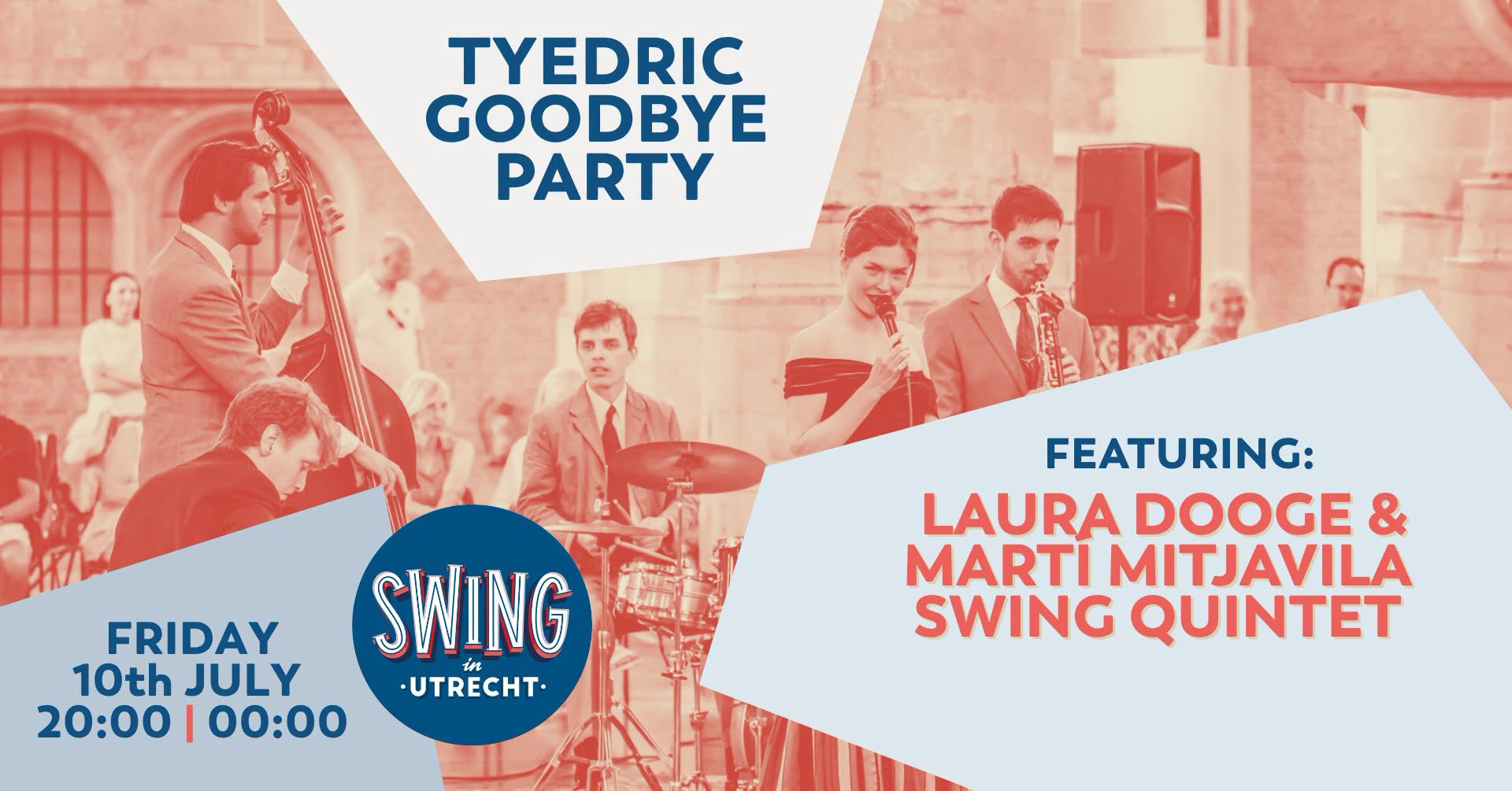 Tyedric Goodbye Party feat. Laura Dooge & Martí Mitjavila Swing Quintet