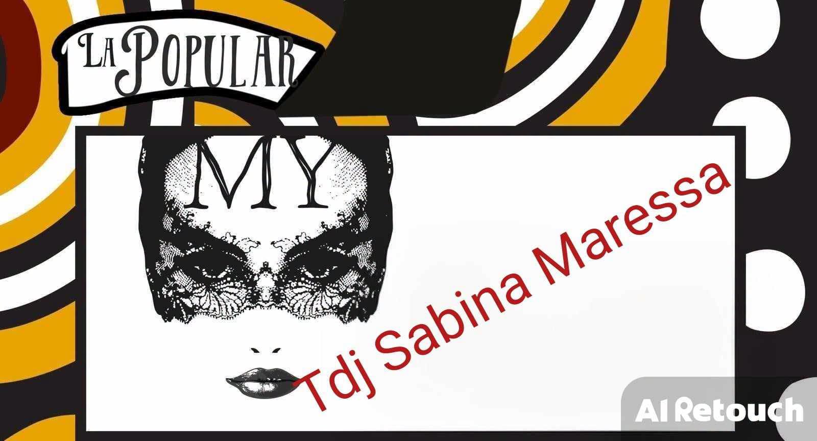 La Popular con Sabina Maressa tdj !