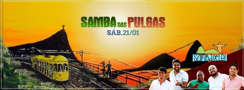 Primeiro Samba das Pulgas 2017 > Samba de Lei 21 de janeiro