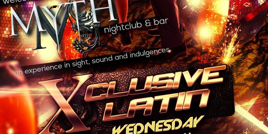 Exclusive Wednesday's Latin Night @ MYTH