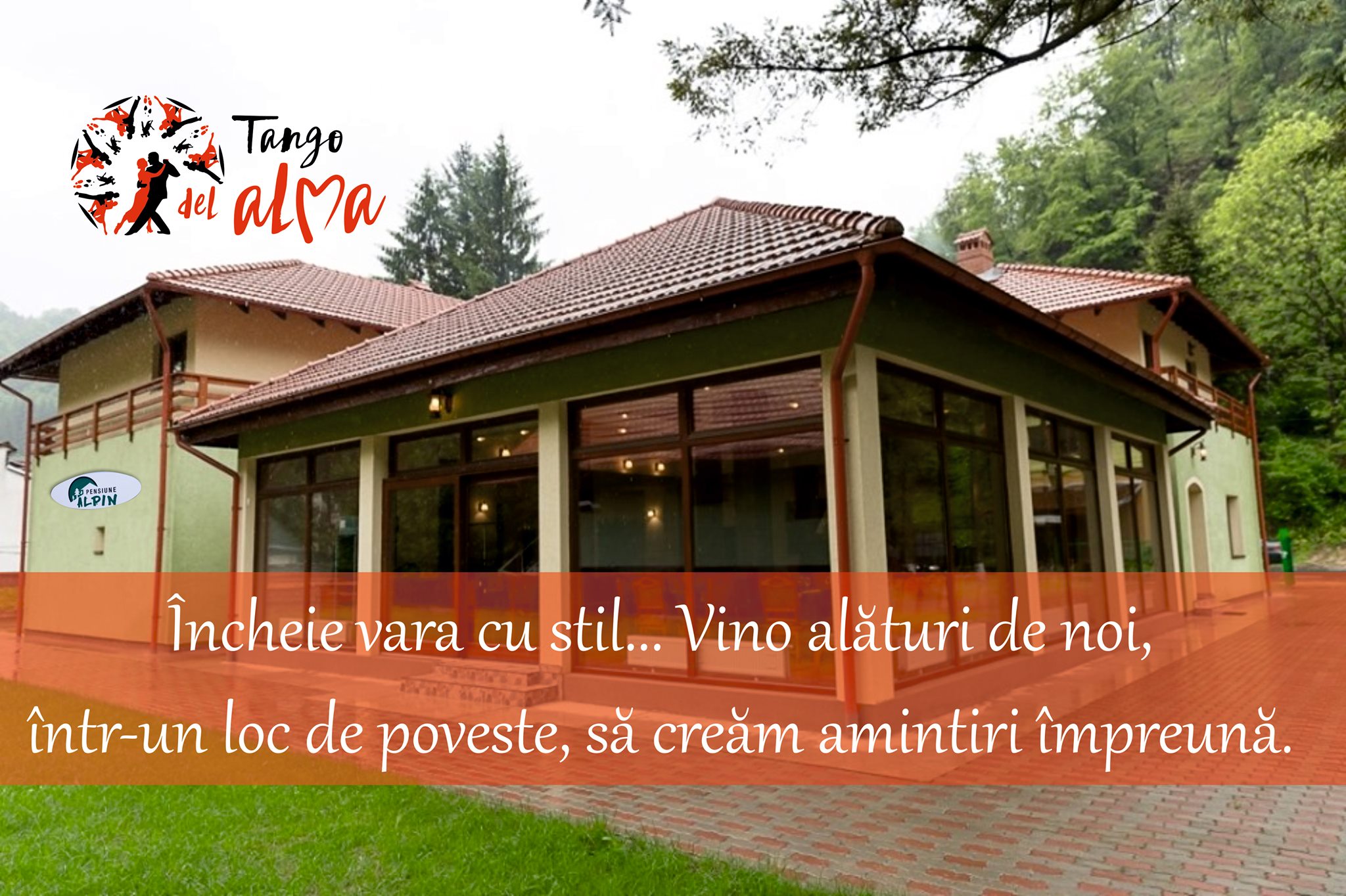 Tango del Alma la Luncanii de Jos Pensiunea Alpin 30 aug-1 sept