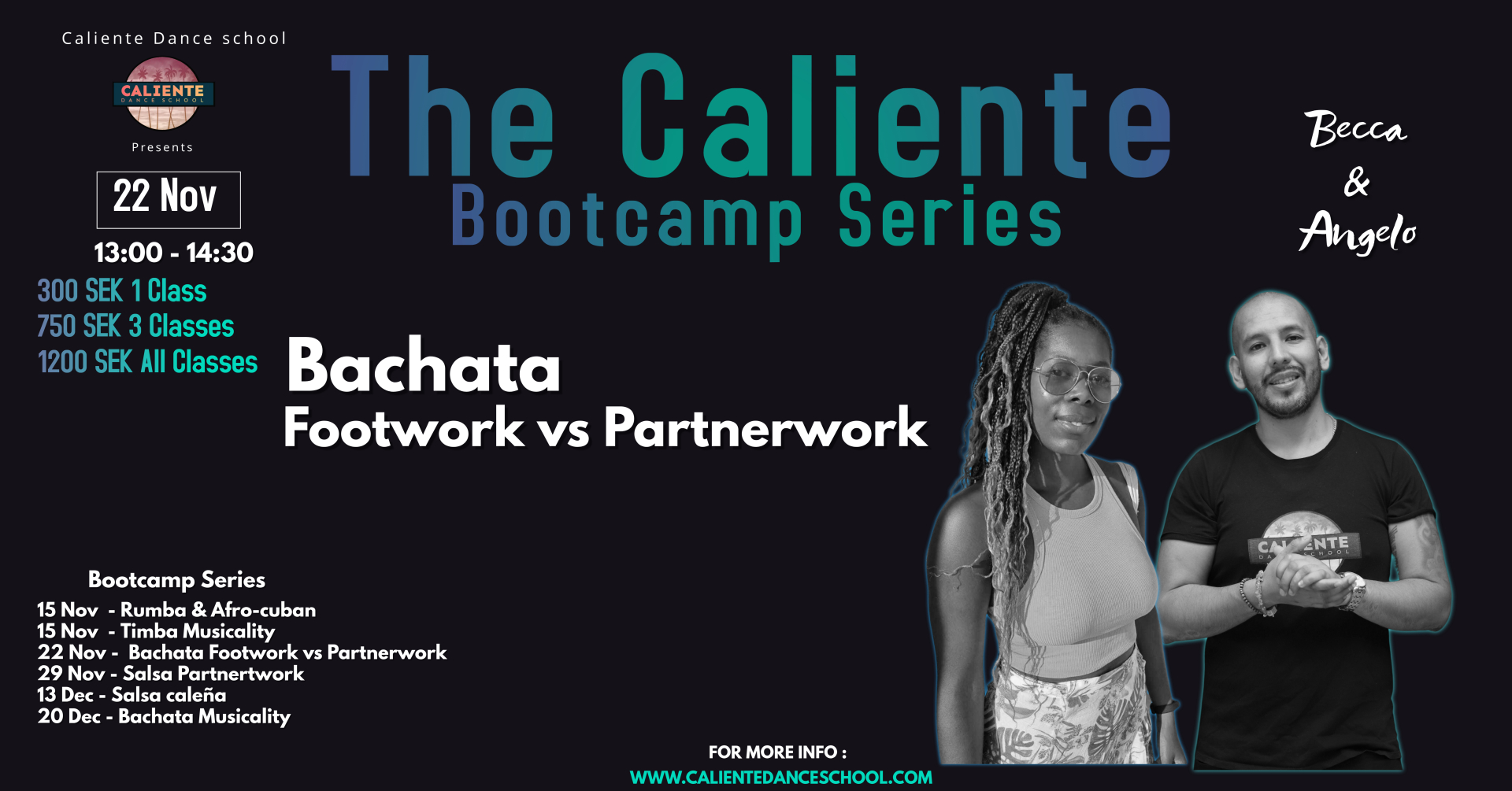 Caliente Bootcamp series - Bachata Footwork VS Partnerwork