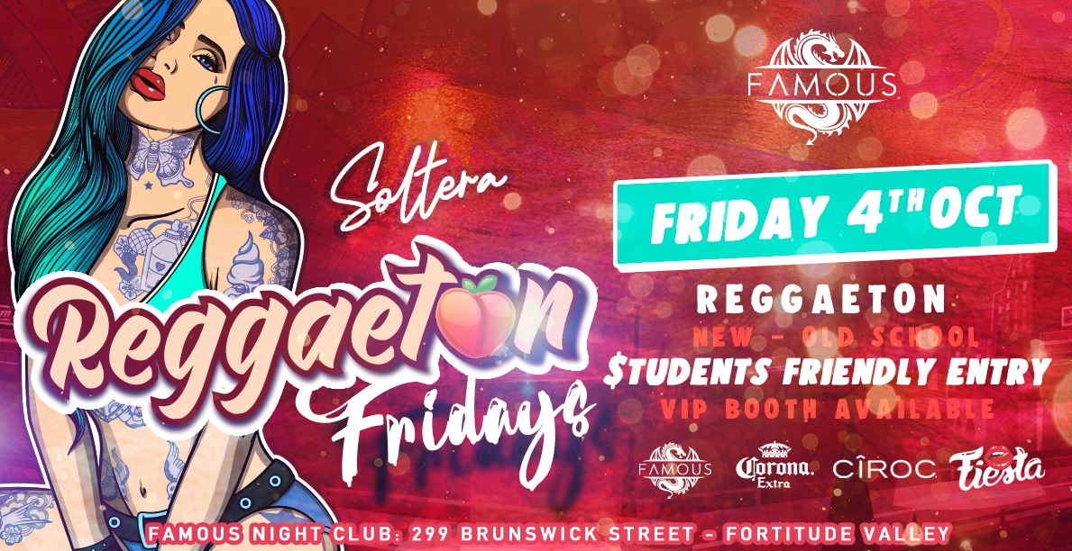 Reggaeton Fridays Solteras Edition - Friday. 4 Oct