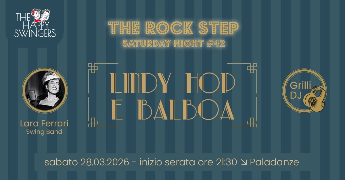 The Rock Step Saturday Night #42 LINDY HOP & BALBOA
