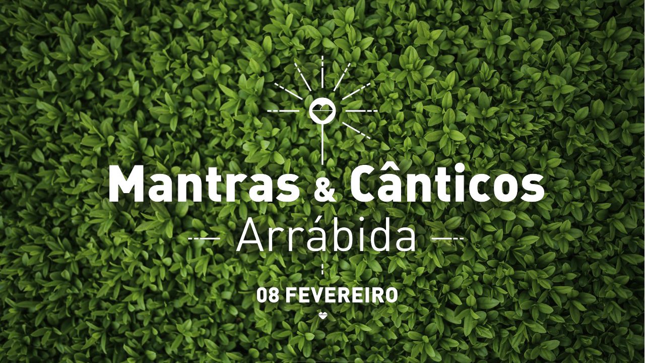 Mantras & Cânticos da Arrábida