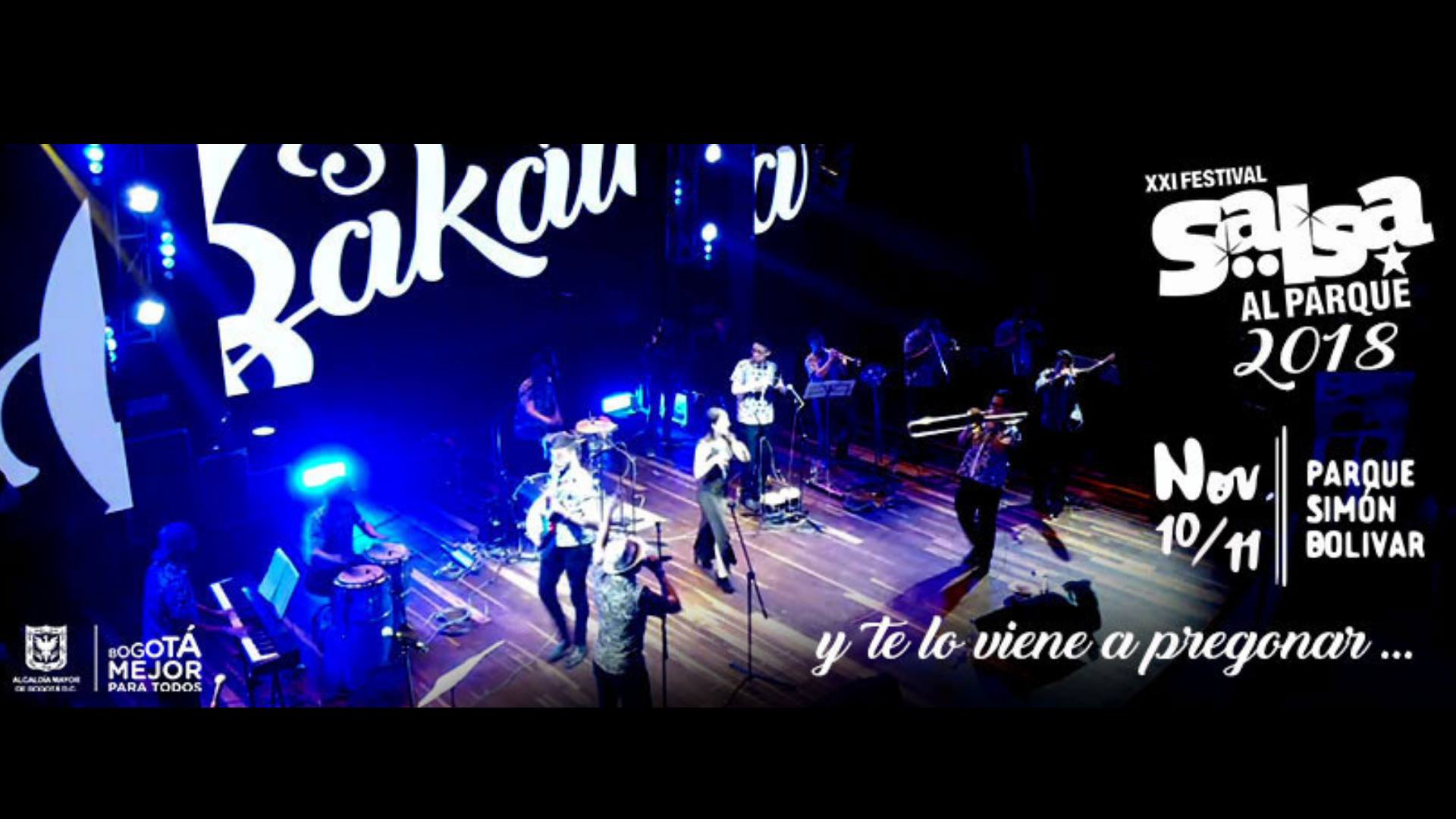 Salsa al Parque, te lo viene a pregonar, Salsa´s Bakatá