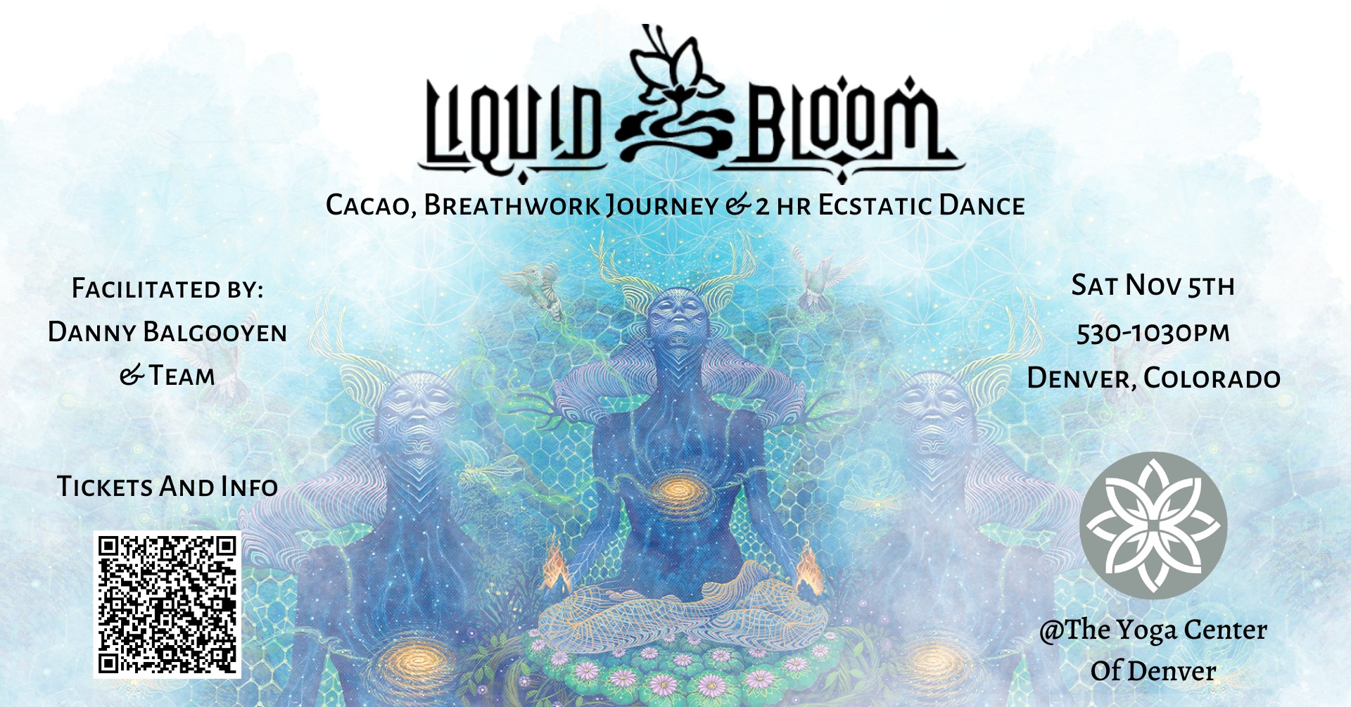 Sold Out* LIQUID BLOOM- Cacao, Breathwork Journey & Ecstatic Dance