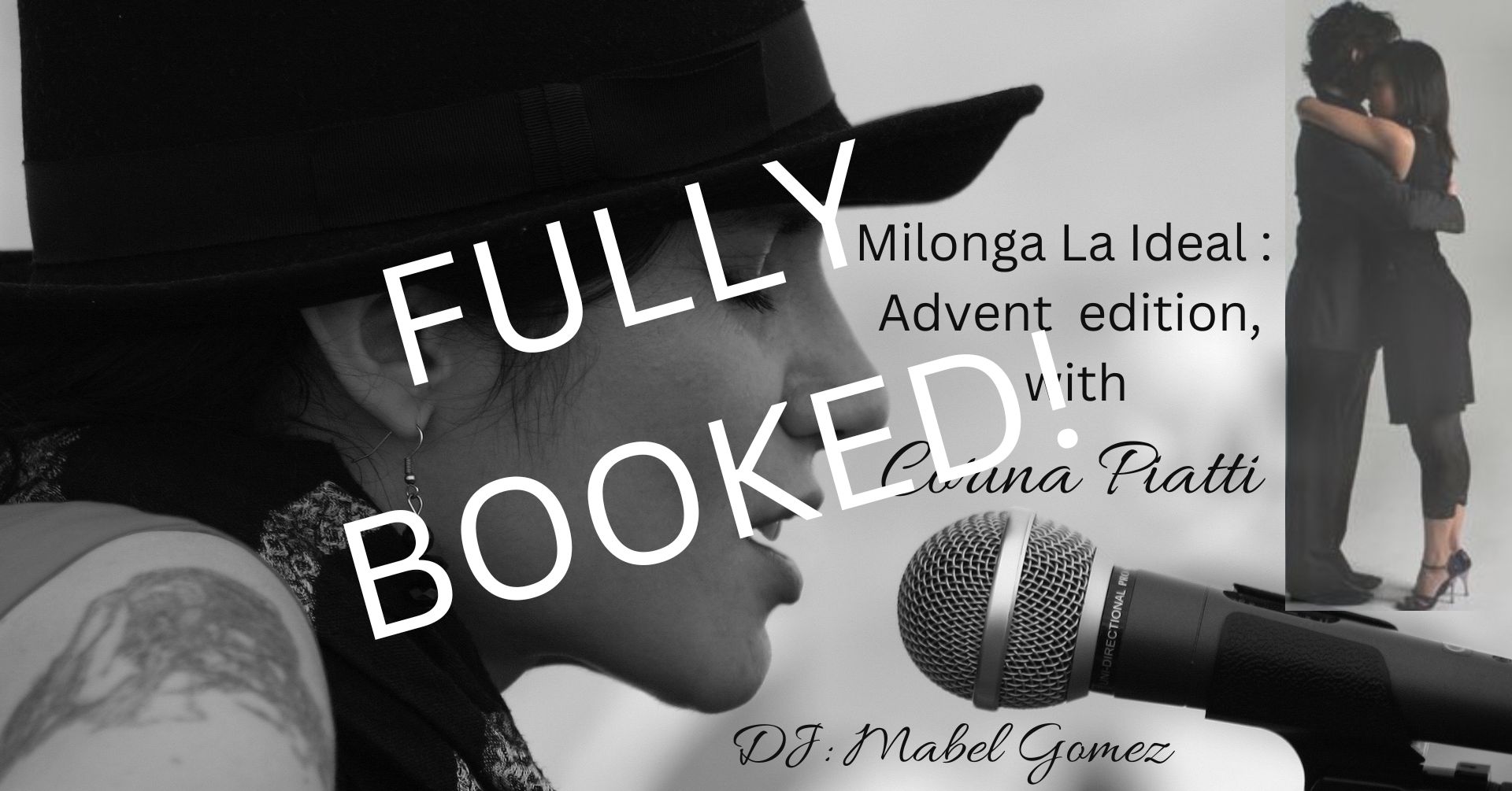 Milonga "La Ideal", Special Advent edition with Corina Piatti, DJ: Mabel Gomez. NOW FULL!