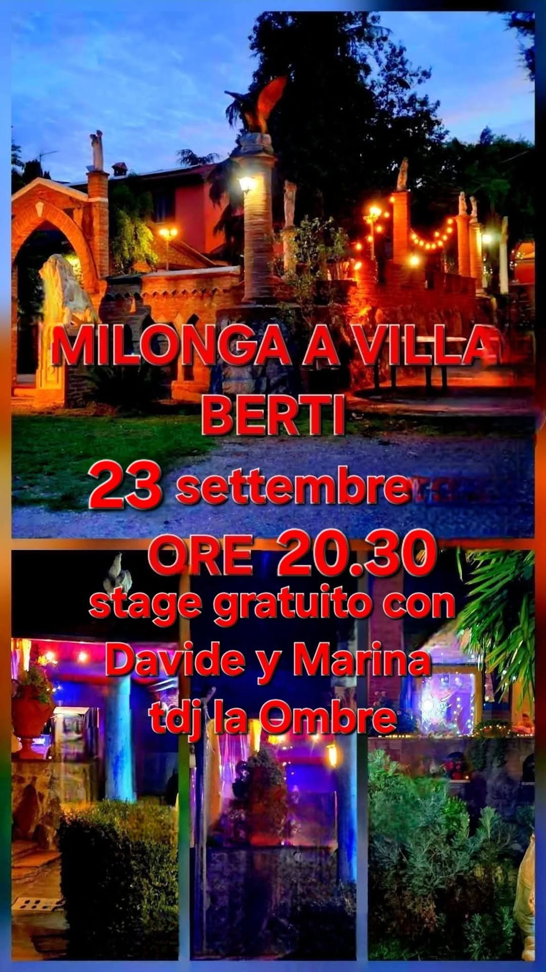 MILONGA A VILLA BERTI STAGE GRATUITO CON DAVIDE Y MARINA TDJ LA OMBRE