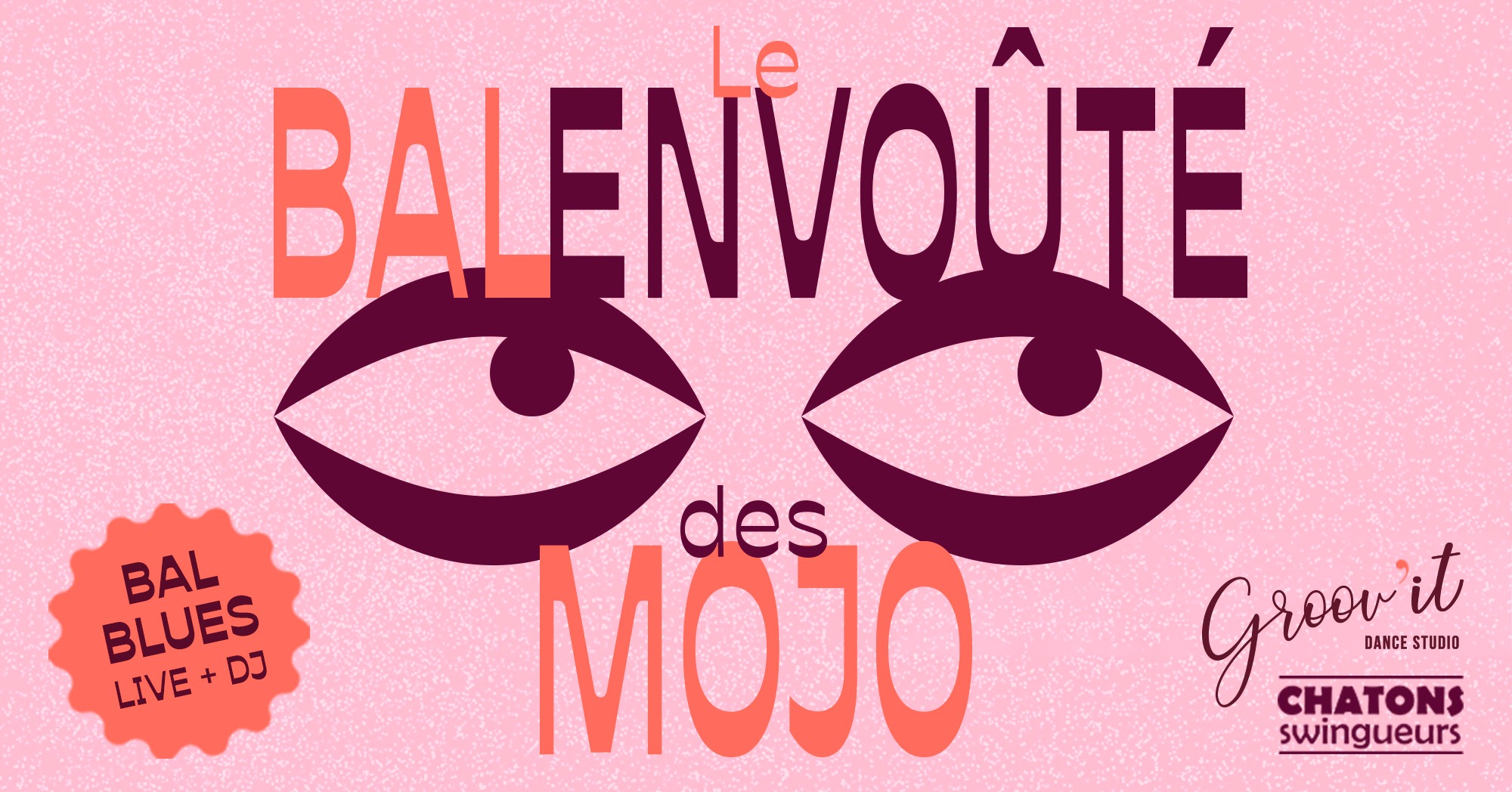 BAL BLUES MENSUEL Le bal envoûté des MOJO #2