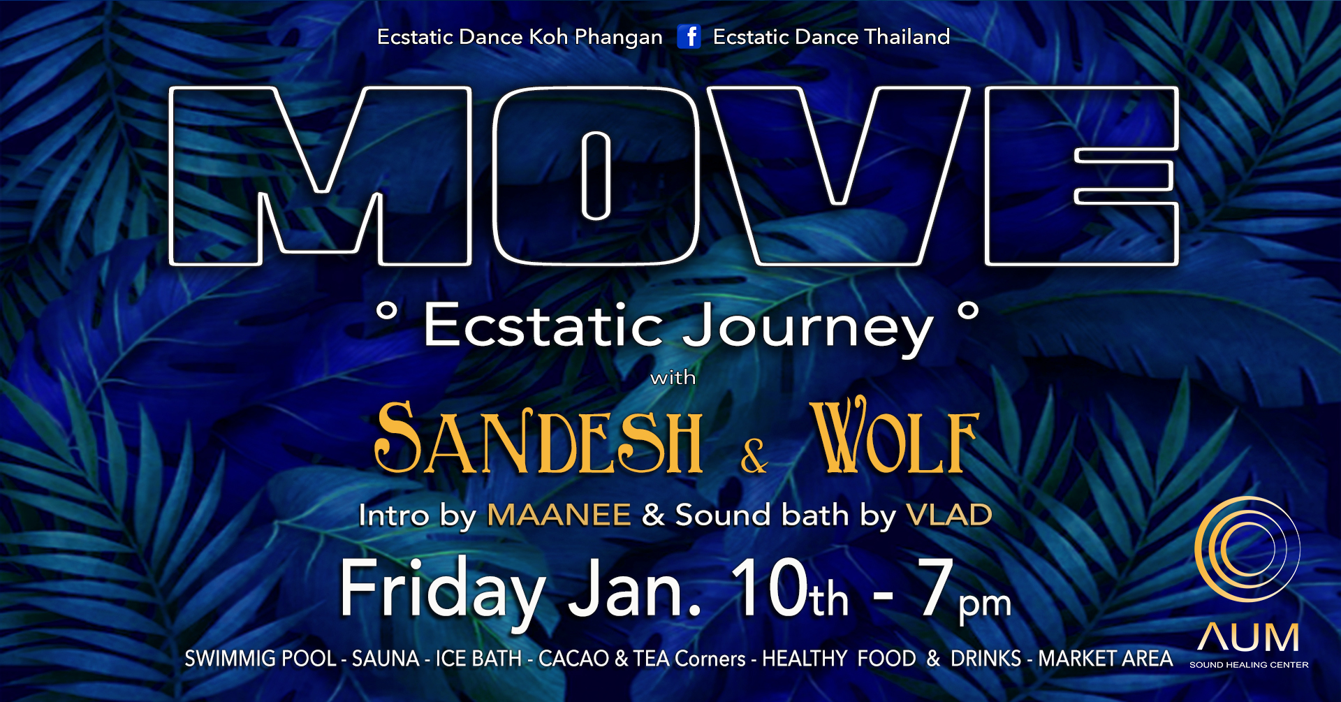 ยฐMOVEยฐ - Ecstatic Journey w SANDESH & WOLF