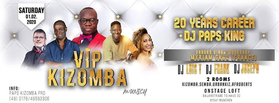 VIP Kizomba Presents - Dj Paps King 20 YEARS of Career - 2020