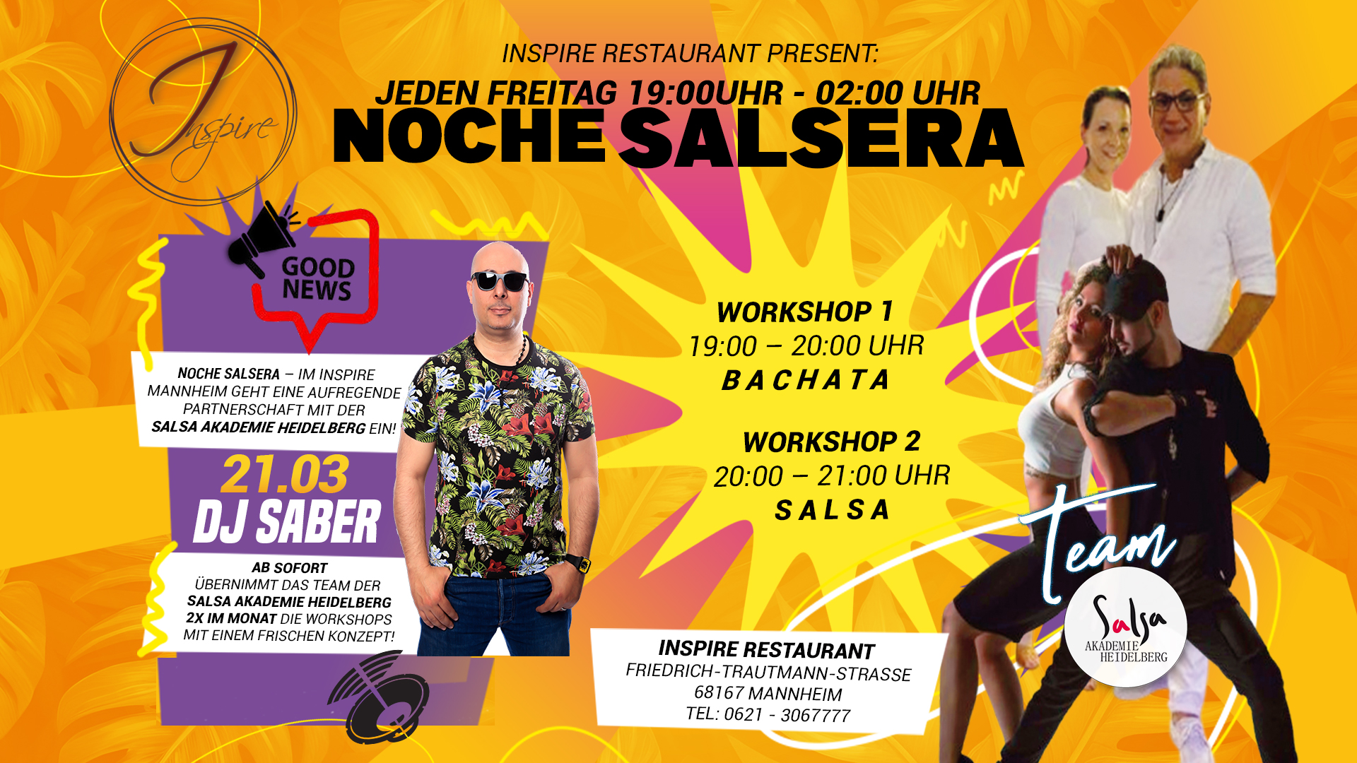 Fr. 21 03 NOCHE SALSERA @INSPIRE MANNHEIM 2x WORKSHOP: SAH-Heidelberg Team