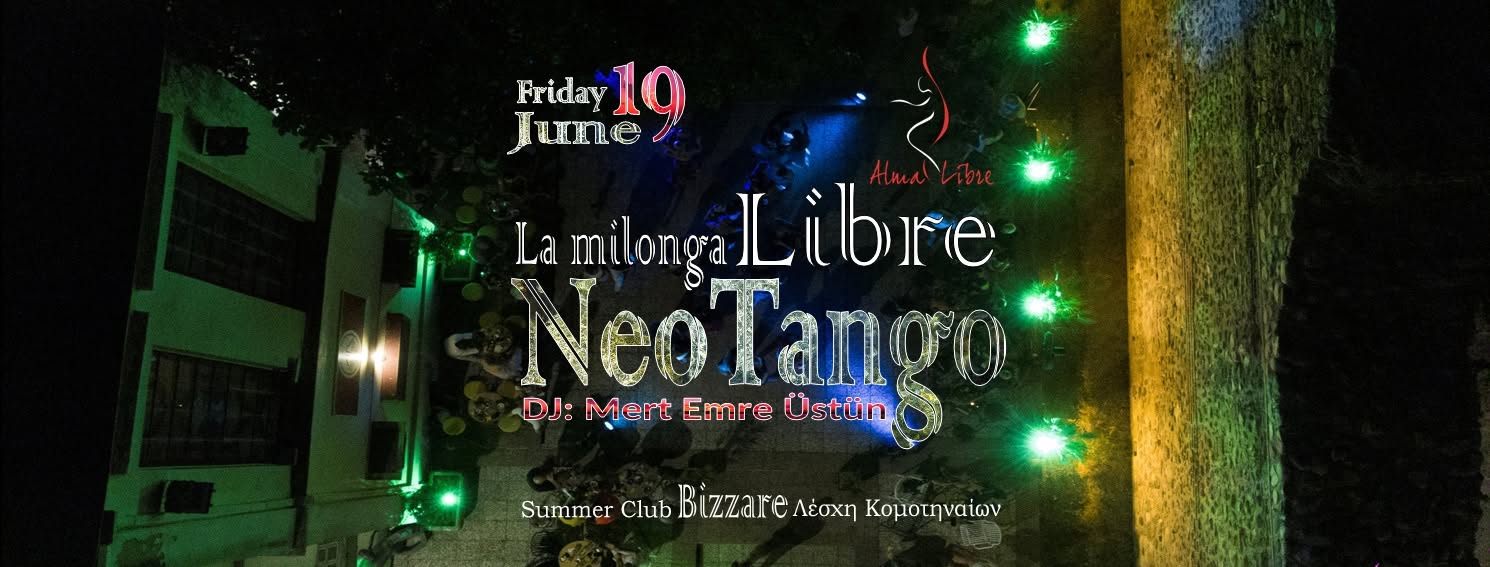 La milonga Libre (NeoTango) Open Air. DJ: Mert Emre Üstün