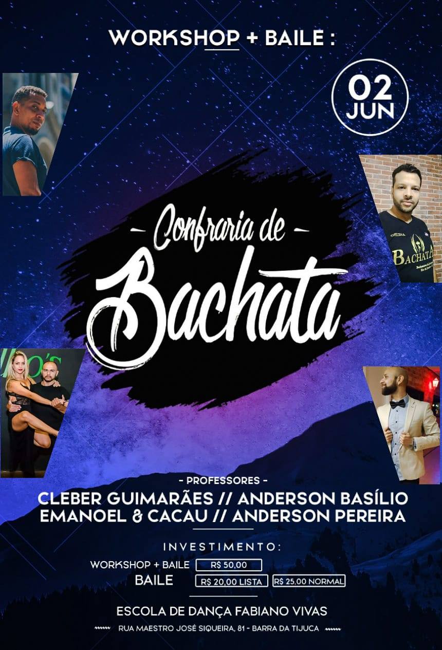 Confraria da Bachata - O Workshop + Baile