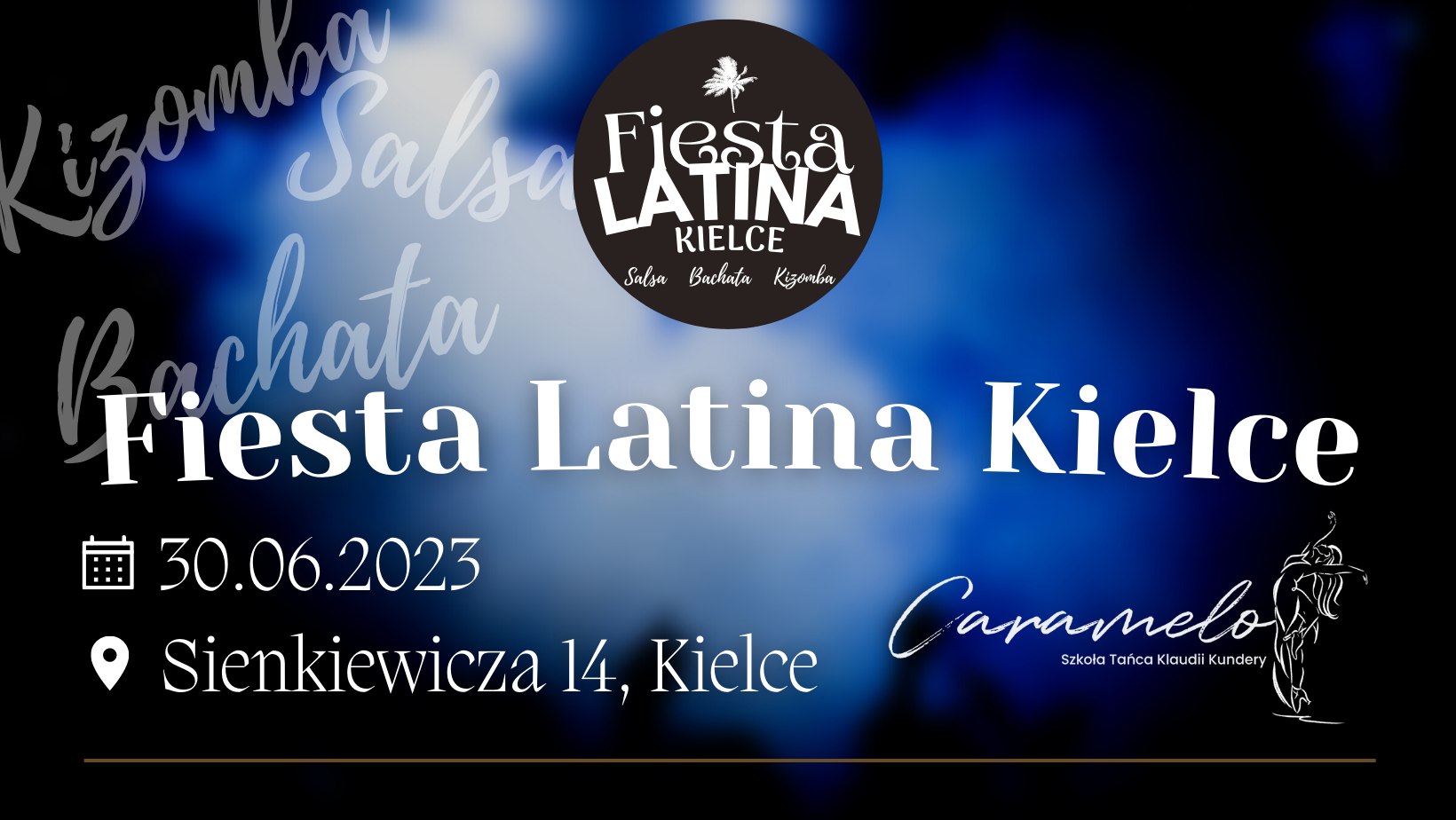 Fiesta Latina Kielce 30.06.2023