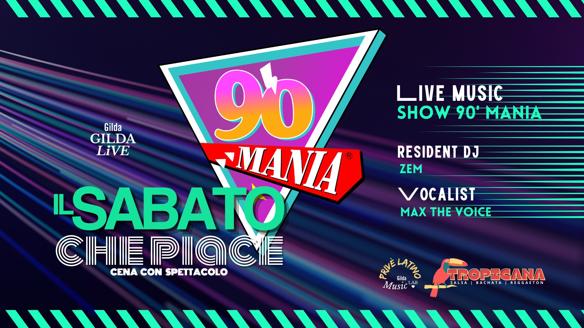Il Sabato che Piace - live 90' MANIA