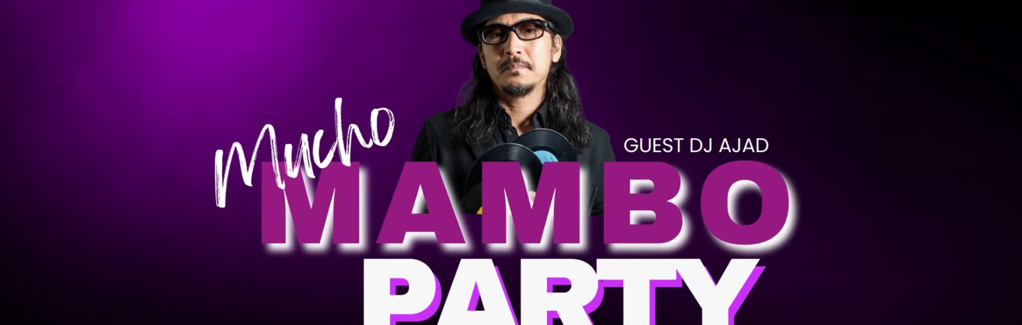 Mucho Mambo with DJ Ajad