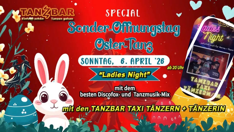 ++SONDER-รFFNUNG++ Oster-"LADIES NIGHT" mit dem ๐๐๐ค๐ฅ๐๐ ๐๐๐๐ซ๐๐ฆ๐ค๐๐-๐๐๐ฉ