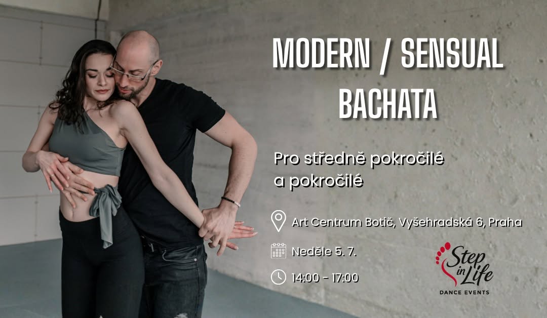 ❤️ Modern Sensual Bachata - Neděle 5.7. 14:00-17:00 Pro středně pokročilé až pokročilé
