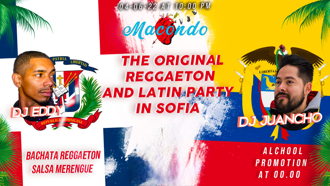 The original Reggaeton and Latin party in Sofia.