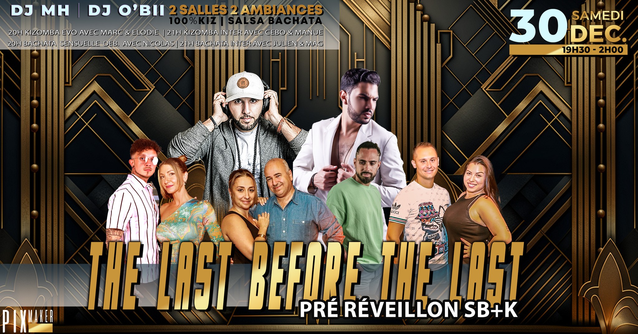 SB+K Pré Reveillon the last before the Last au Barrio