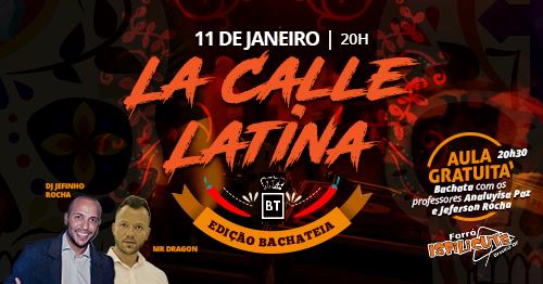 La Calle Latina - Edição Bachateia