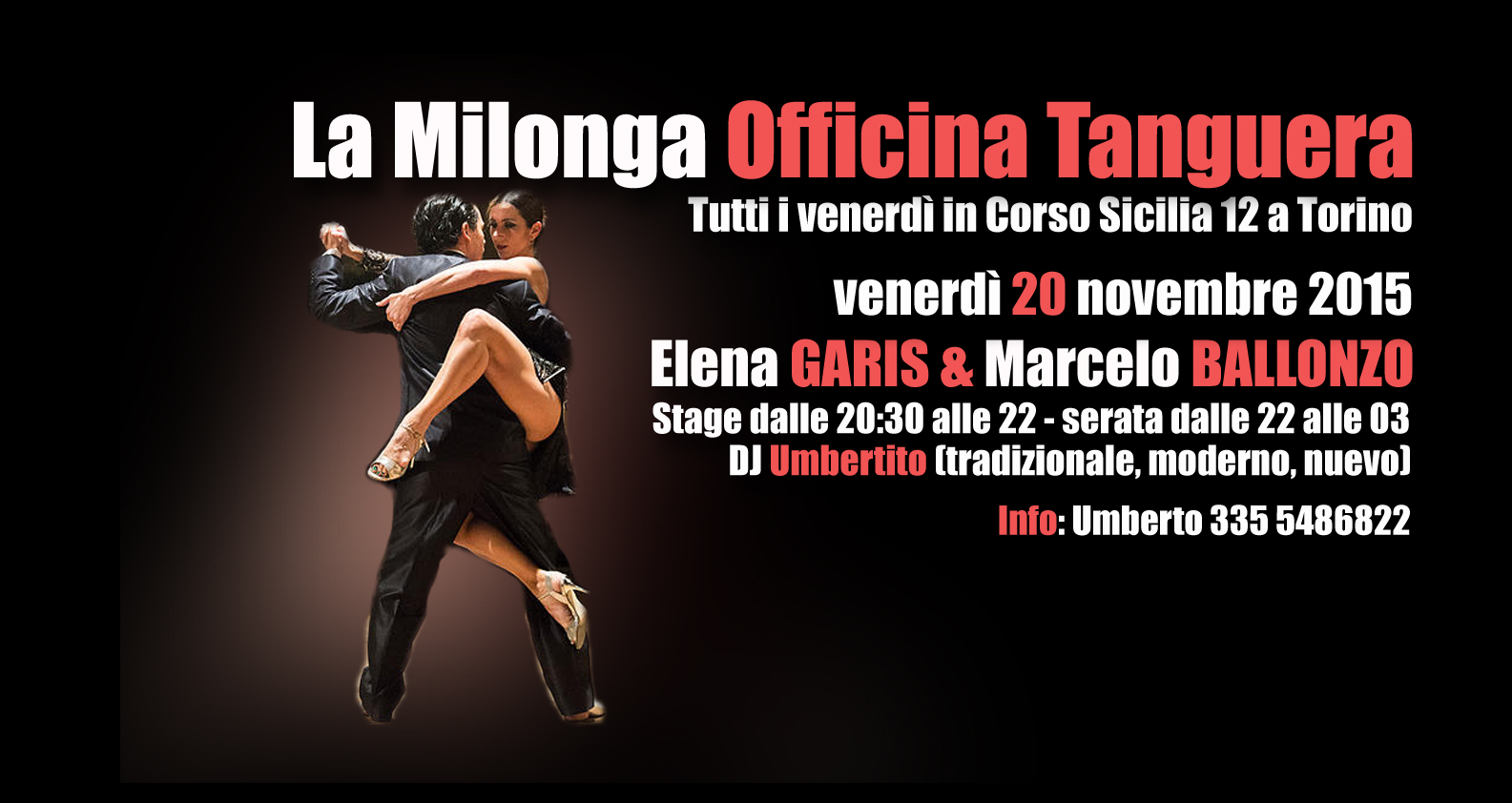 ven 20 nov MILONGA OFFICINA TANGUERA: Elena GARIS & Marcelo BALLONZO STAGE+SERATA!
