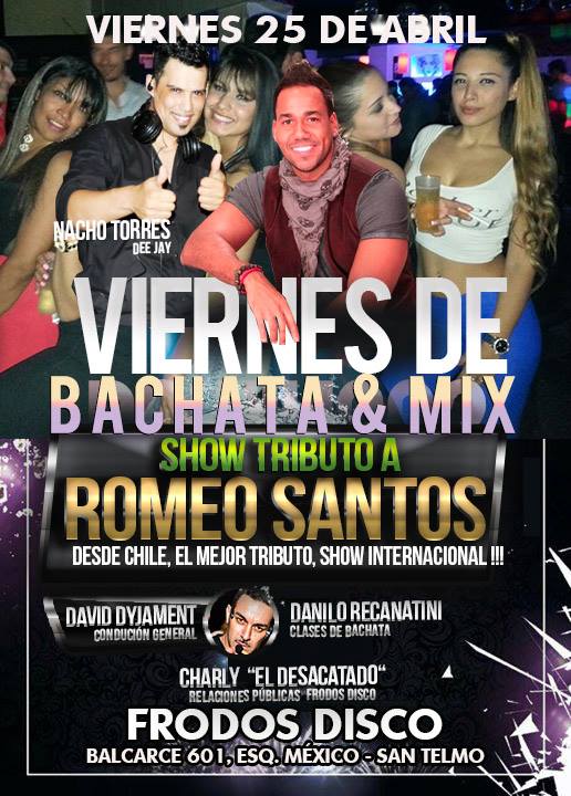 TRIBUTO A ROMEO SANTOS BACHATA & MIX LATINO, DEE JAY NACHO TORRES