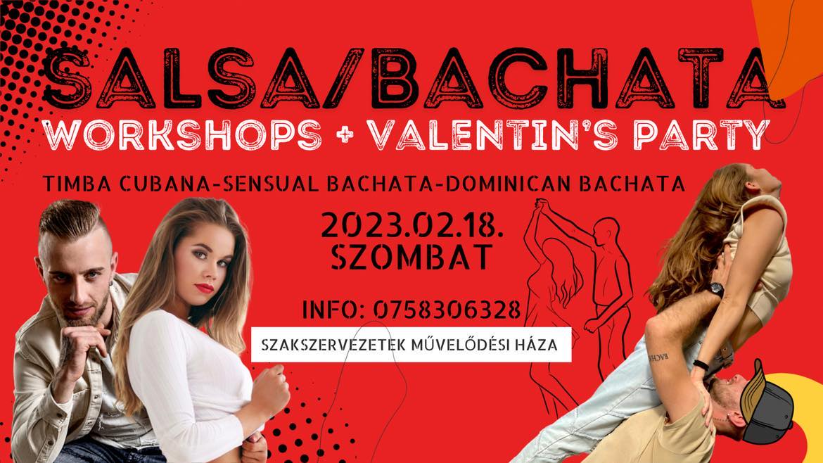 Salsa Bachata WS + Valentin'S Party Barnival és Lilivel