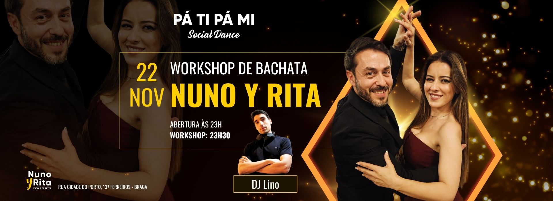 Pá Ti Pá Mi - Social Dance Workshop Bachata com Nuno y Rita 22 nov.
