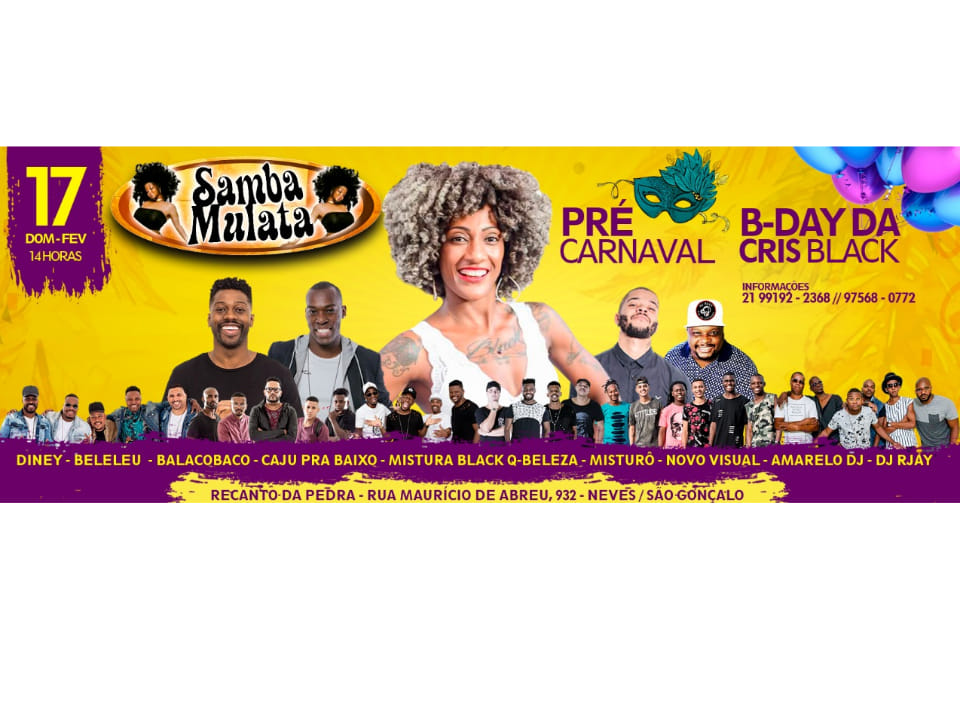 Samba Mulata - Pré Carnaval - 17 02 Bday Cris Black no Recanto