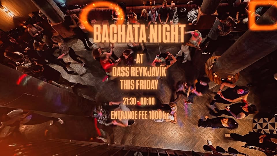 BACHATA NIGHT AT DASS REYKJAVÍK