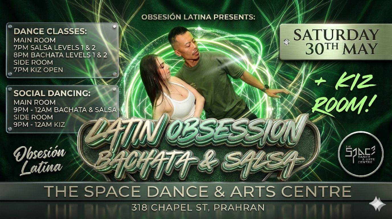 Latin Obsession - Bachata & Salsa + Kiz room Saturday 30th May