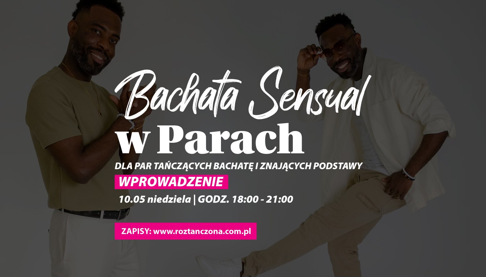 Bachata Sensual w Parach - wprowadzenie (dla par tańczących Bachatę) Grodzisk Maz.