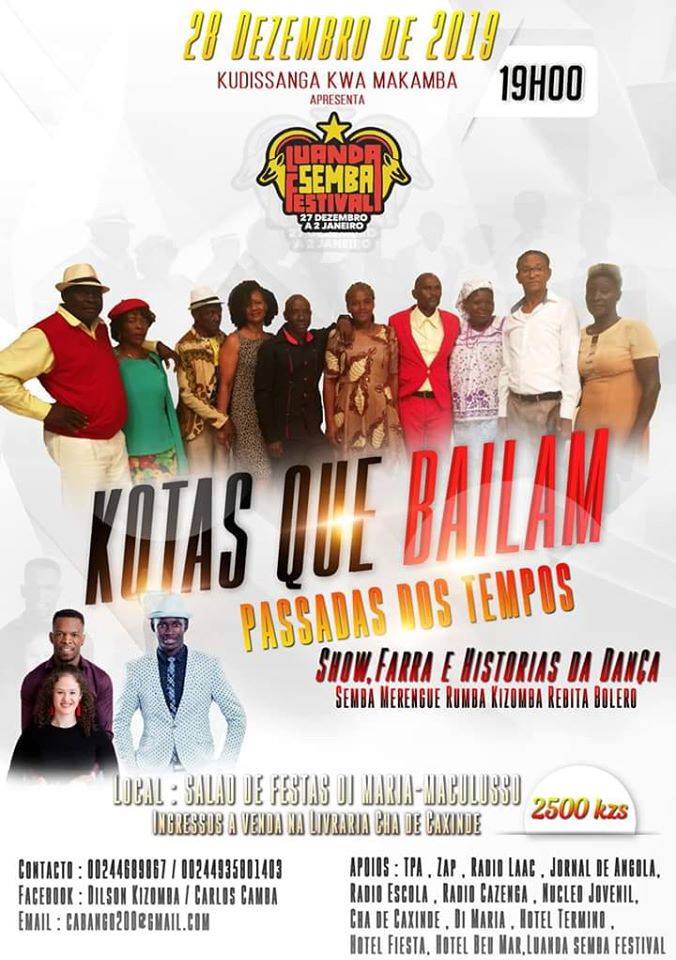 Festa com Kotas Que Bailam - Luanda Semba Festival