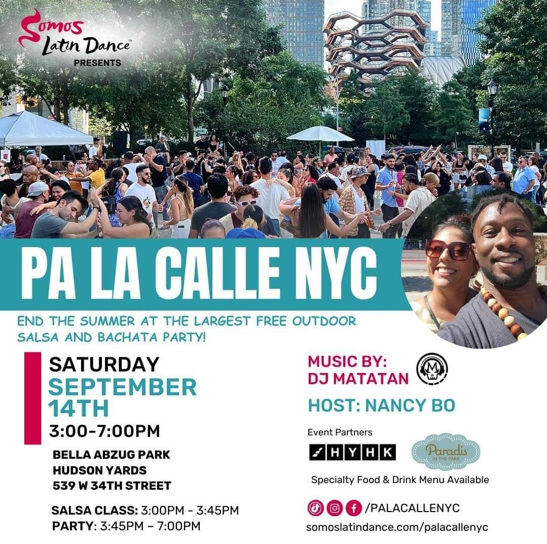 PA’ LA CALLE, FREE SALSA AND BACHATA END OF SUMMER EVENT